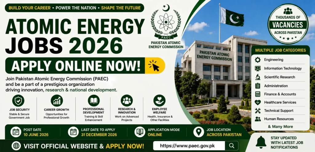 Atomic Energy Jobs 2026 Apply Online Now Latest Pakistan Atomic Energy Commission Vacancies