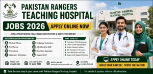 Pakistan Rangers Teaching Hospital 2026 Apply Online Now Latest Medical Jobs Opportunities