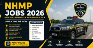 Pakistan Motorway Jobs 2026 Apply Online – Latest NHMP Vacancies